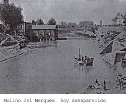 Molino del Marqués, hoy desaparecido