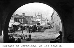 Mercado de Verónicas, en los años 20