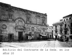 Edificio del Contraste de la Seda, en los años 20